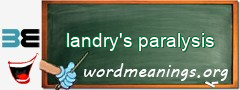 WordMeaning blackboard for landry's paralysis